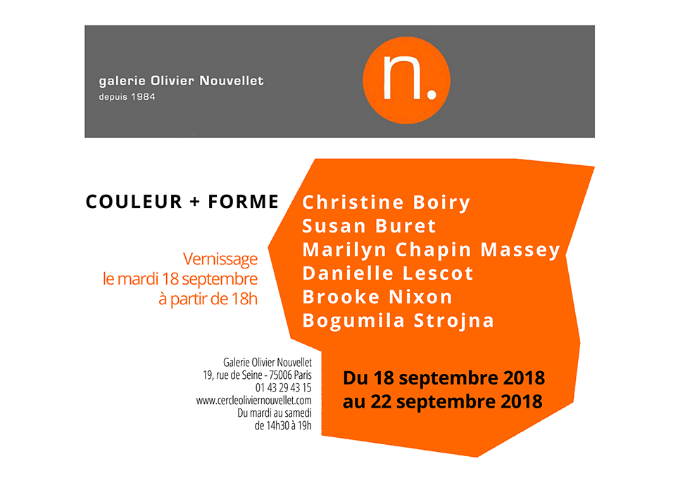 COULEUR+FORME / 18 septembre 2018- 22 septembre 2018 -Galerie Olivier Nouvellet 19 rue de Seine -75006 Paris